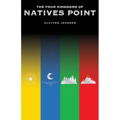 The Four Kingdoms of Natives Point - Paperback
