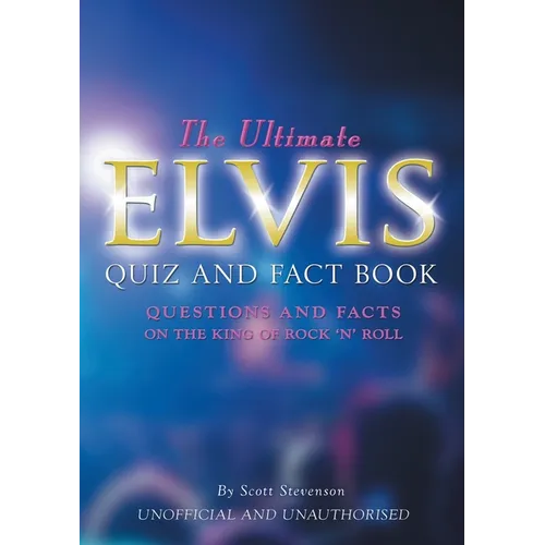 The Ultimate Elvis Quiz and Fact Book - Paperback
