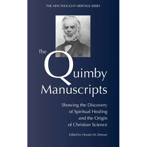 The Quimby Manuscripts - Paperback