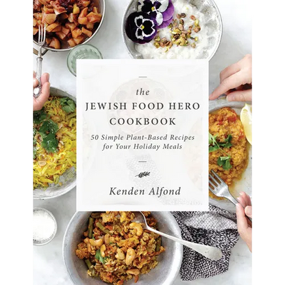 The Jewish Food Hero Cookbook - Hardcover
