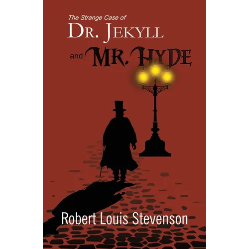 The Strange Case of Dr. Jekyll and Mr. Hyde (Reader's Library Classics) - Paperback