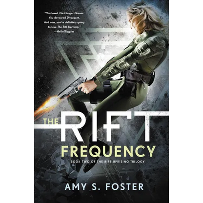 The Rift Frequency: The Rift Uprising Trilogy, Book 2 - Paperback