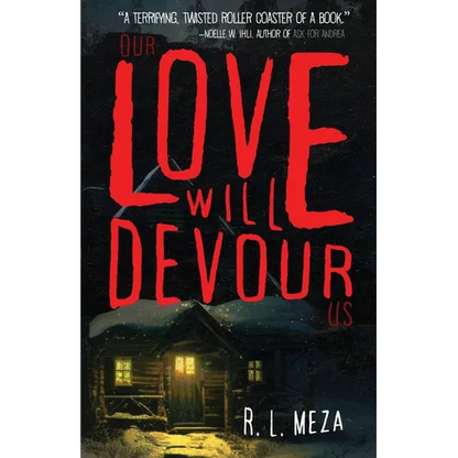 Our Love Will Devour Us - Paperback