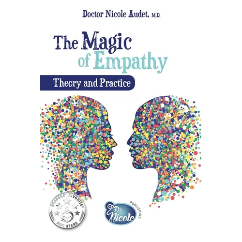 The Magic of Empathy: Theory and Practice - Paperback