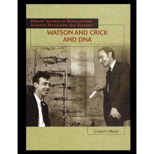 Watson and Crick and DNA - Paperback