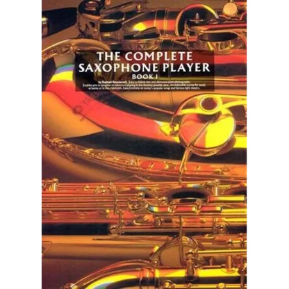 The Complete Saxophone Player - Book 1 - Paperback
