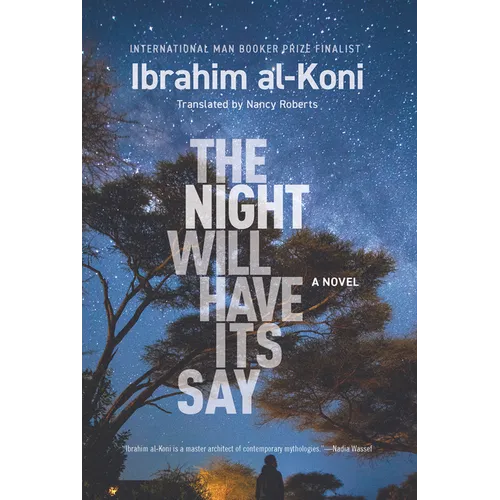 The Night Will Have Its Say - Paperback