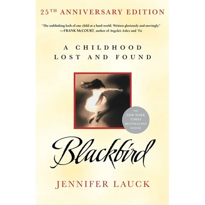 Blackbird: A Childhood Lost and Found - Paperback
