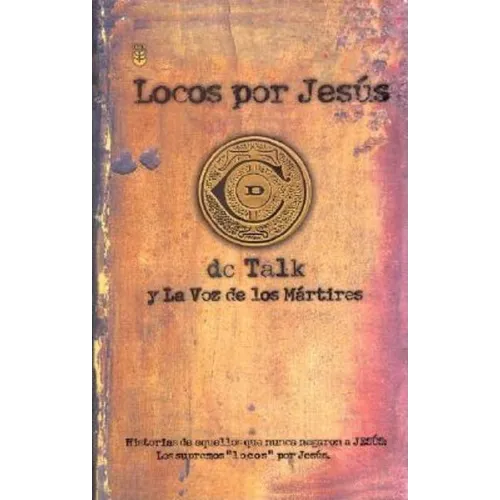 Locos Por Jesus = Jesus Freak - Paperback