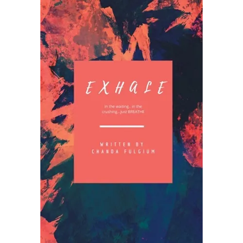Exhale - Paperback