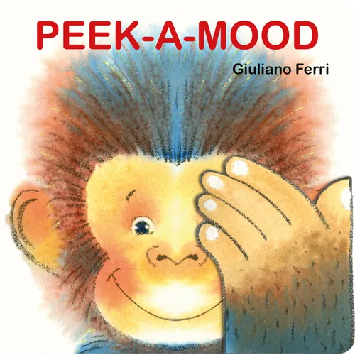 Peek-A-Mood - Board Book