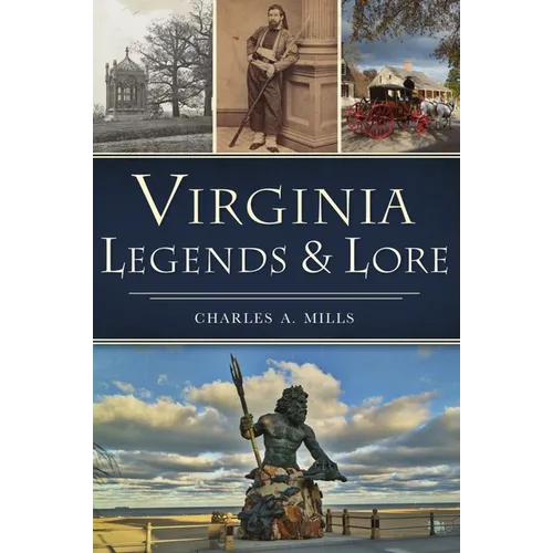 Virginia Legends & Lore - Paperback
