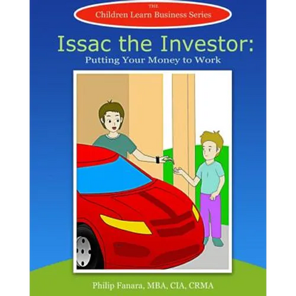 Isaac the Investor: Putting Your Money to Work - Paperback