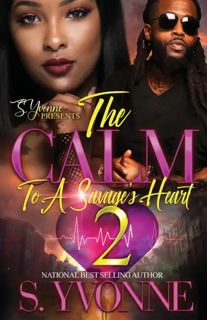 The Calm To A Savage's Heart 2: It's Still A Cold Winter With A Hot Boy Spin-Off - Paperback