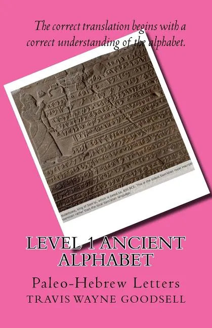 Level 1 Ancient Alphabet: Paleo-Hebrew Letters - Paperback