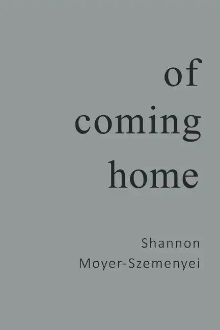 Of Coming Home - Paperback