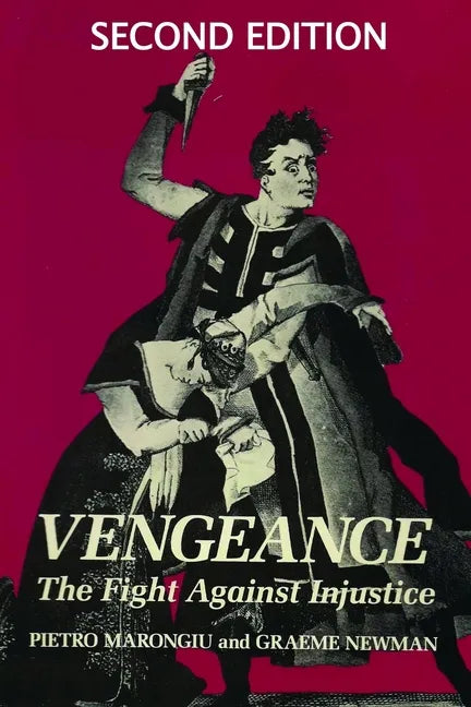 Vengeance: The fight against injustice - Paperback