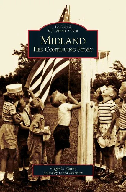 Midland: Her Continuing Story - Hardcover