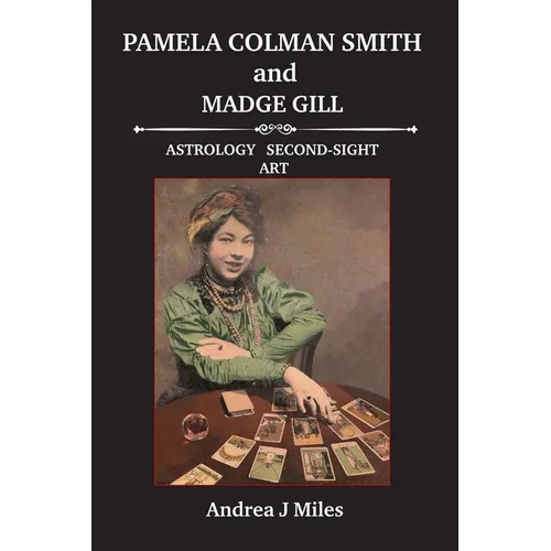 Pamela Colman Smith anbd Madge Gill - Paperback