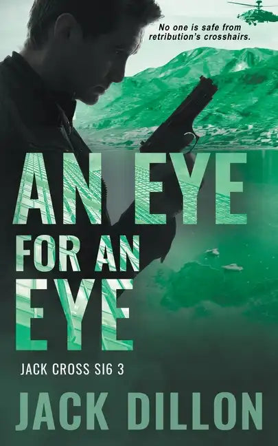 An Eye For an Eye: An Espionage Thriller - Paperback