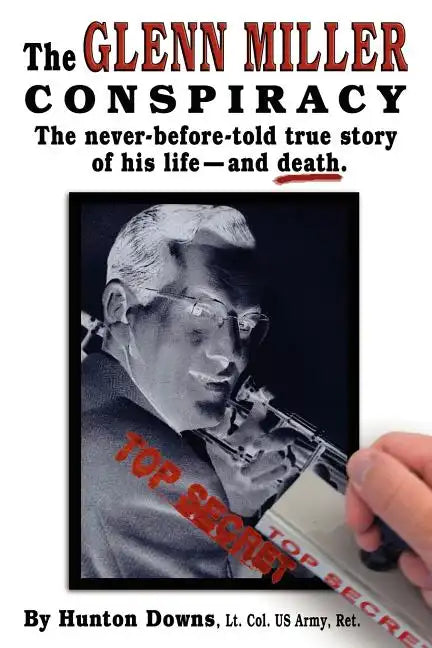 The Glenn Miller Conspiracy - Paperback