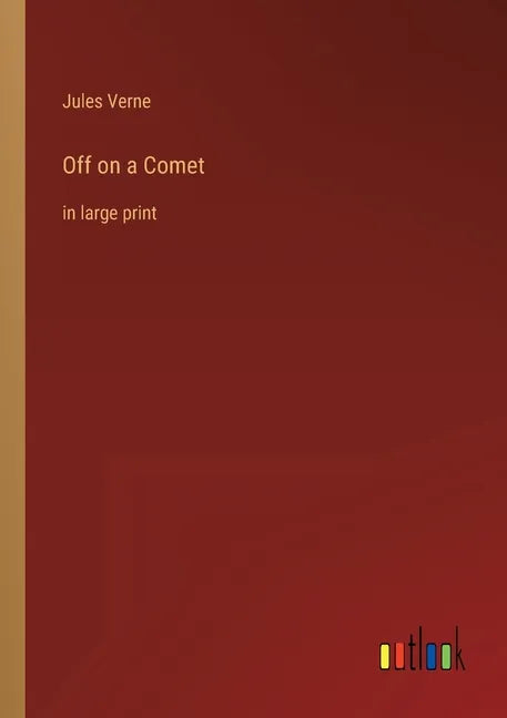 Off on a Comet: in large print - Paperback
