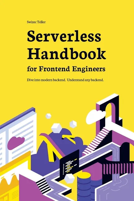 Serverless Handbook: for frontend engineers - Paperback