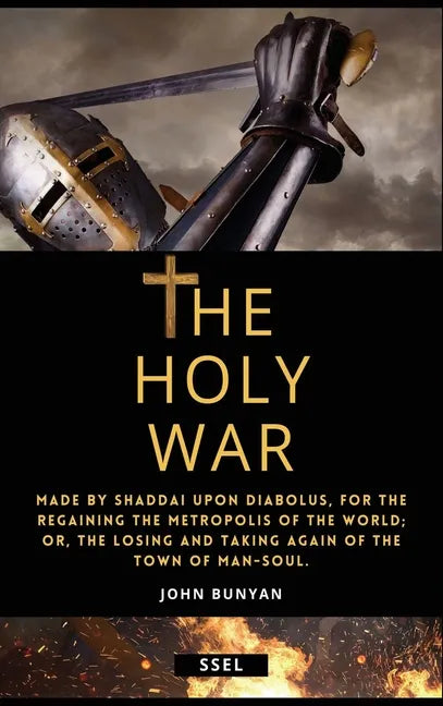 The Holy War (Annotated): Easy to Read Layout - Hardcover