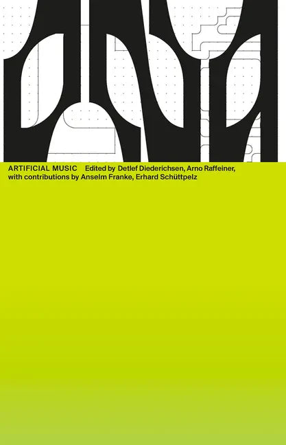 Artificial Music: DNA #13 - Paperback
