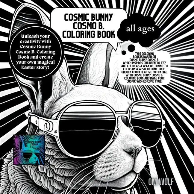 Cosmic Bunny Cosmo B. Coloring Book - Paperback