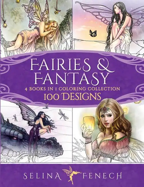 Fairies and Fantasy Coloring Collection: 4 Books in 1 - 100 Designs - Paperback