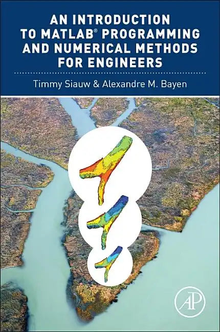 An Introduction to Matlab(r) Programming and Numerical Methods for Engineers - Paperback
