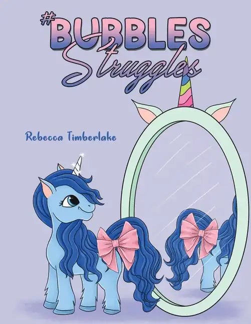 #BubblesStruggles - Paperback
