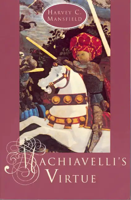 Machiavelli's Virtue - Paperback