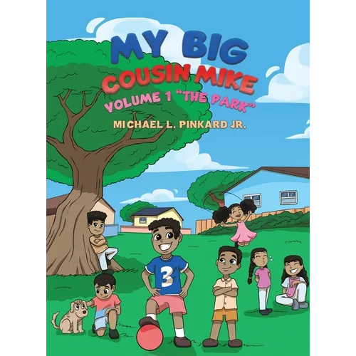 My Big Cousin Mike - Hardcover