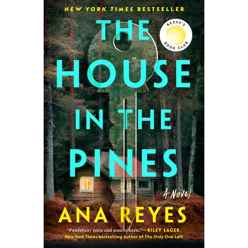 The House in the Pines: Reese's Book Club (a Novel) - Paperback