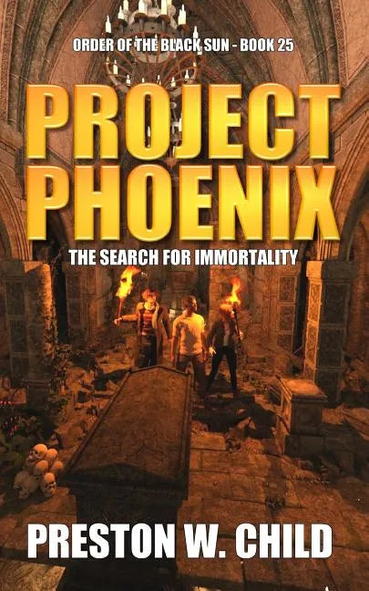 Project Phoenix: The Search for Immortality - Paperback