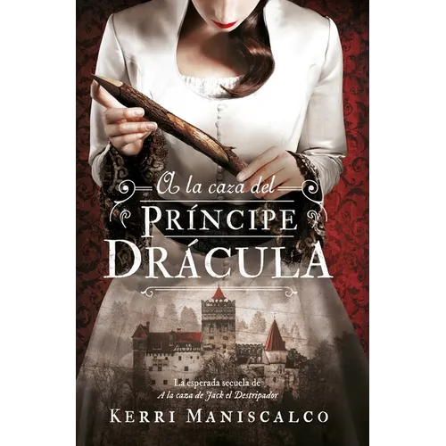 a la Caza del Príncipe Drácula -V2* - Paperback