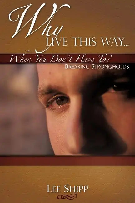 Why Live This Way...When You Don't Have To? - Paperback