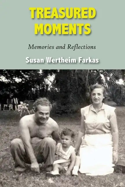 Treasured Moments: Memories and Reflections - Paperback