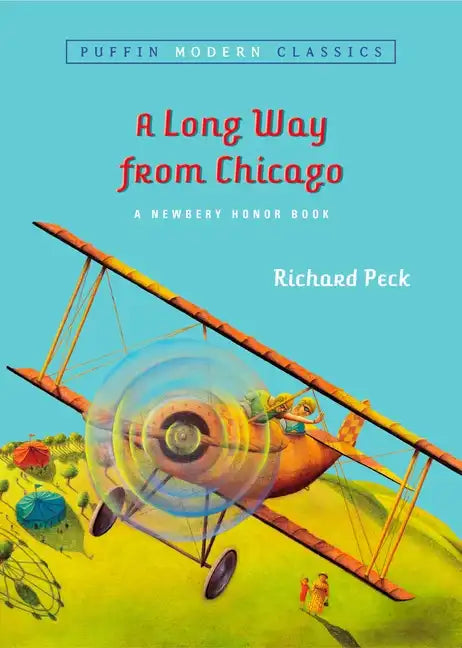 A Long Way from Chicago: A Novel in Stories - Paperback