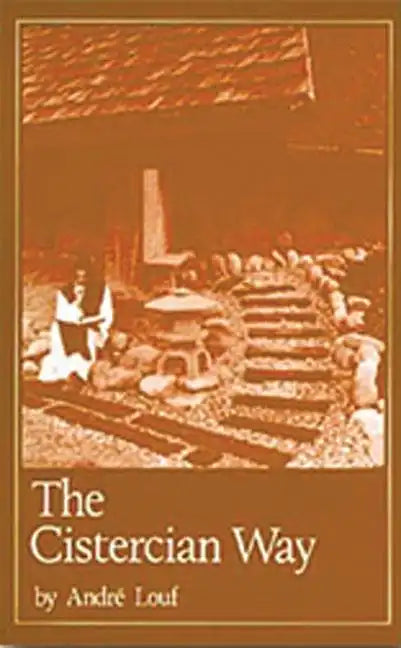 The Cistercian Way: Volume 76 - Paperback