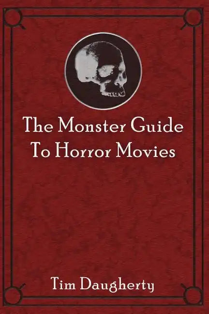 The Monster Guide to Horror Movies - Paperback