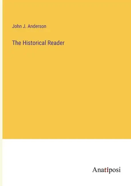 The Historical Reader - Paperback