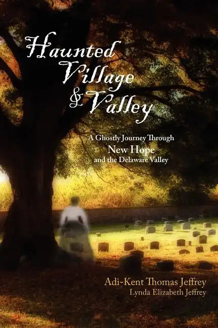 Haunted Village and Valley - Paperback