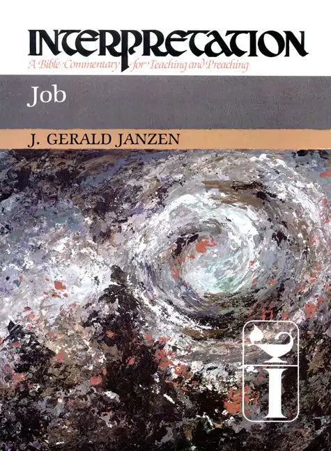 Job: Interpretation: A Bible Commentary for Teaching and Preaching - Paperback