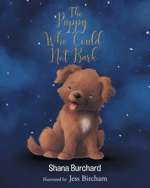 The Puppy Who Could Not Bark - Paperback