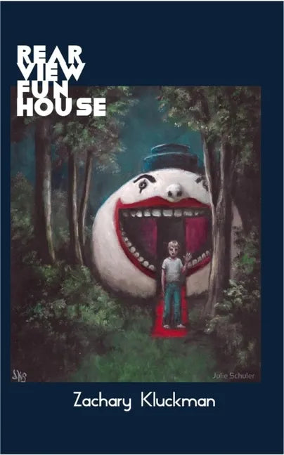 Rearview Funhouse - Paperback