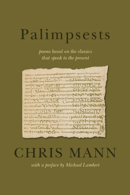 Palimpsests: poems based on the classics that speak to the present - Paperback