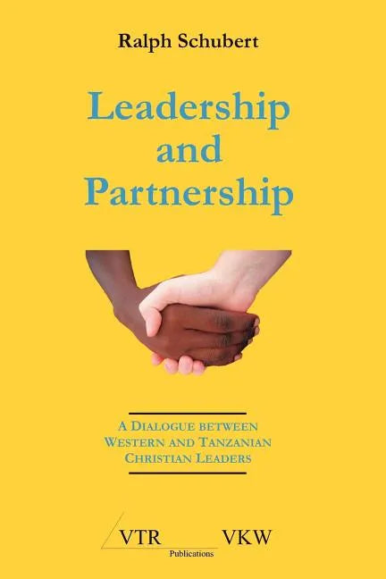Leadership and Partnership - Paperback